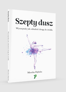 Szepty Dusz. Jak odnaleźć drogę do źródła